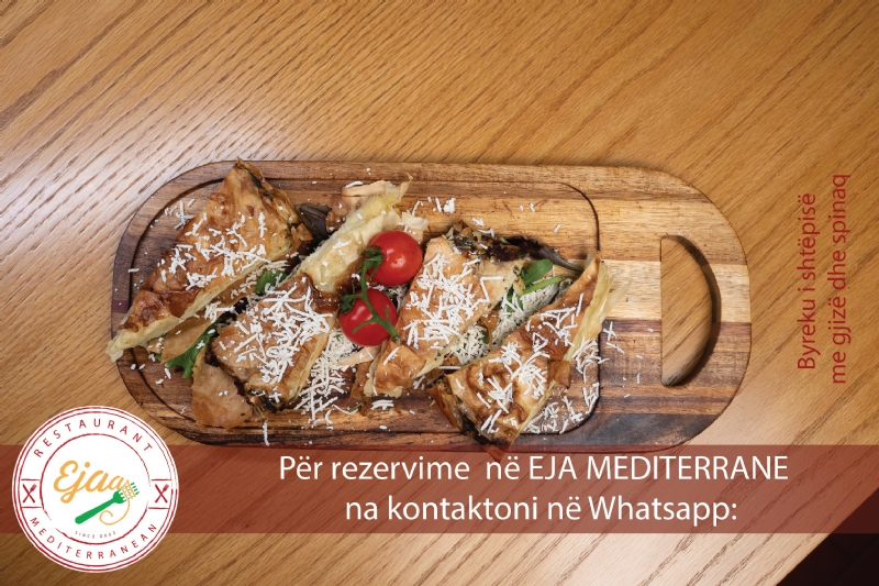 Byreku i shtepise me gjize dhe spinaq nga Restorant EJA MEDITERRANE, rez...