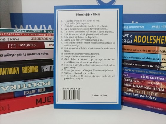 Si Te Zbulosh Talentin Tend, Si Te Investosh Te Vetja Jote, 27 Hapa Baze Si Te Nisesh Nje Biznes Online Libra Muhamet Bizhga, Libra Motivues Ne Shqip, Libra Per Zhvillim Personal, Udhe Rrefyes Praktik
